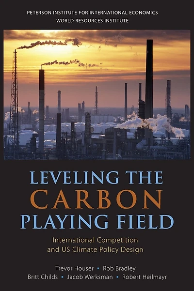 Leveling the Carbon Playing Field: International Competition and US Climate Policy Design