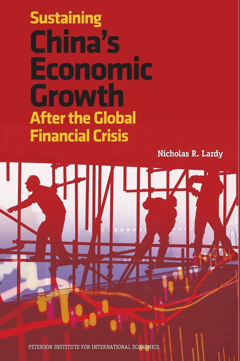 Sustaining China's Economic Growth: After the Global Financial Crisis
