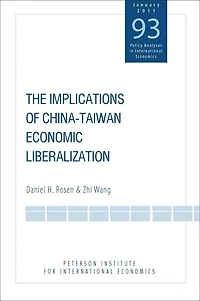 The Implications of China-Taiwan Economic Liberalization