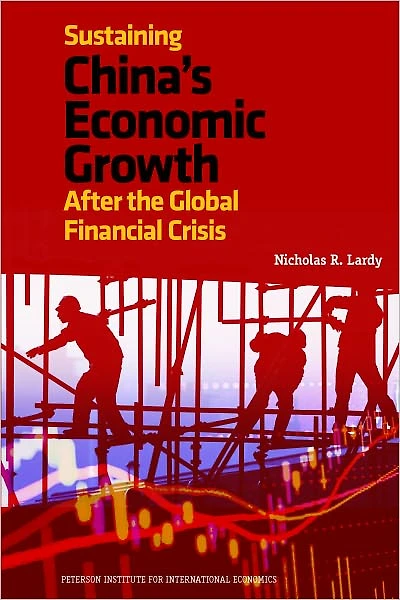Sustaining China's Economic Growth: After the Global Financial Crisis
