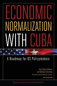Economic Normalization with Cuba: A Roadmap for US Policymakers