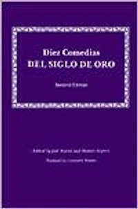 Diez Comedias Del Siglo de Oro
