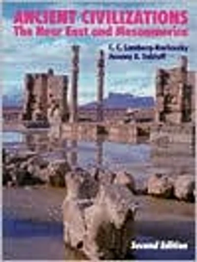 Ancient Civilizations: The Near East and MesoAmerica