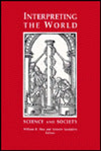 Interpreting the World: Science and Society