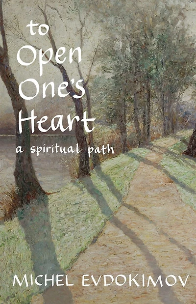 To Open One's Heart: A Spiritual Path