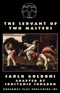 The Servant of Two Masters (Revised Director's Version)