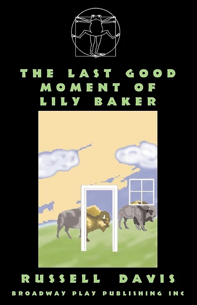 The Last Good Moment Of Lily Baker