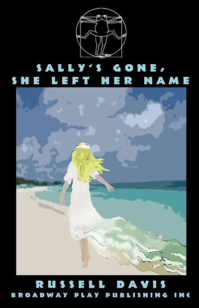 Sally's Gone, She Left Her Name