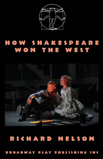 How Shakespeare Won The West