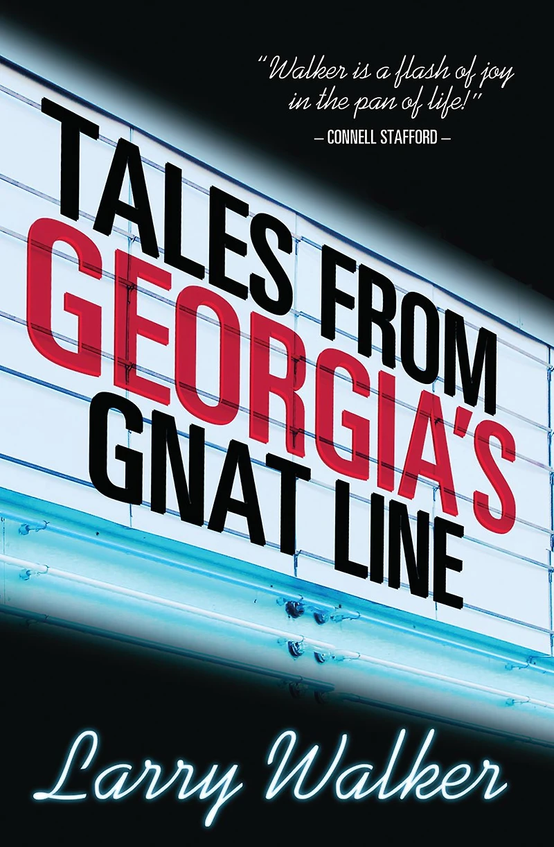 Tales from Georgia's Gnat Line: Essays