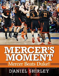 Mercer's Moment: Mercer Beats Duke!