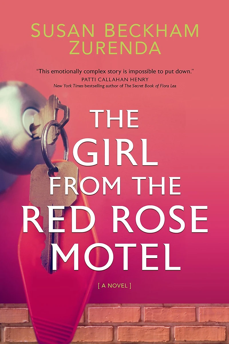 the Girl from Red Rose Motel: A Novel