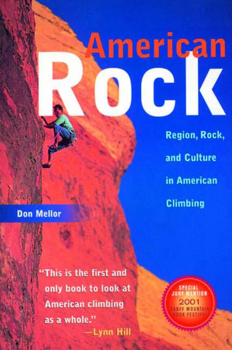 American Rock: Region, Rock, and Culture in American Climbing