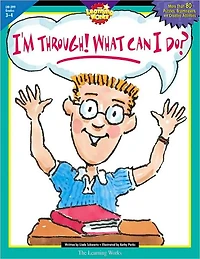I'm through! What Can I Do?