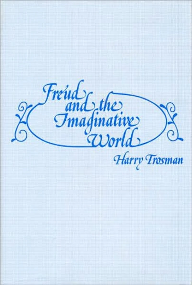 Freud and the Imaginative World