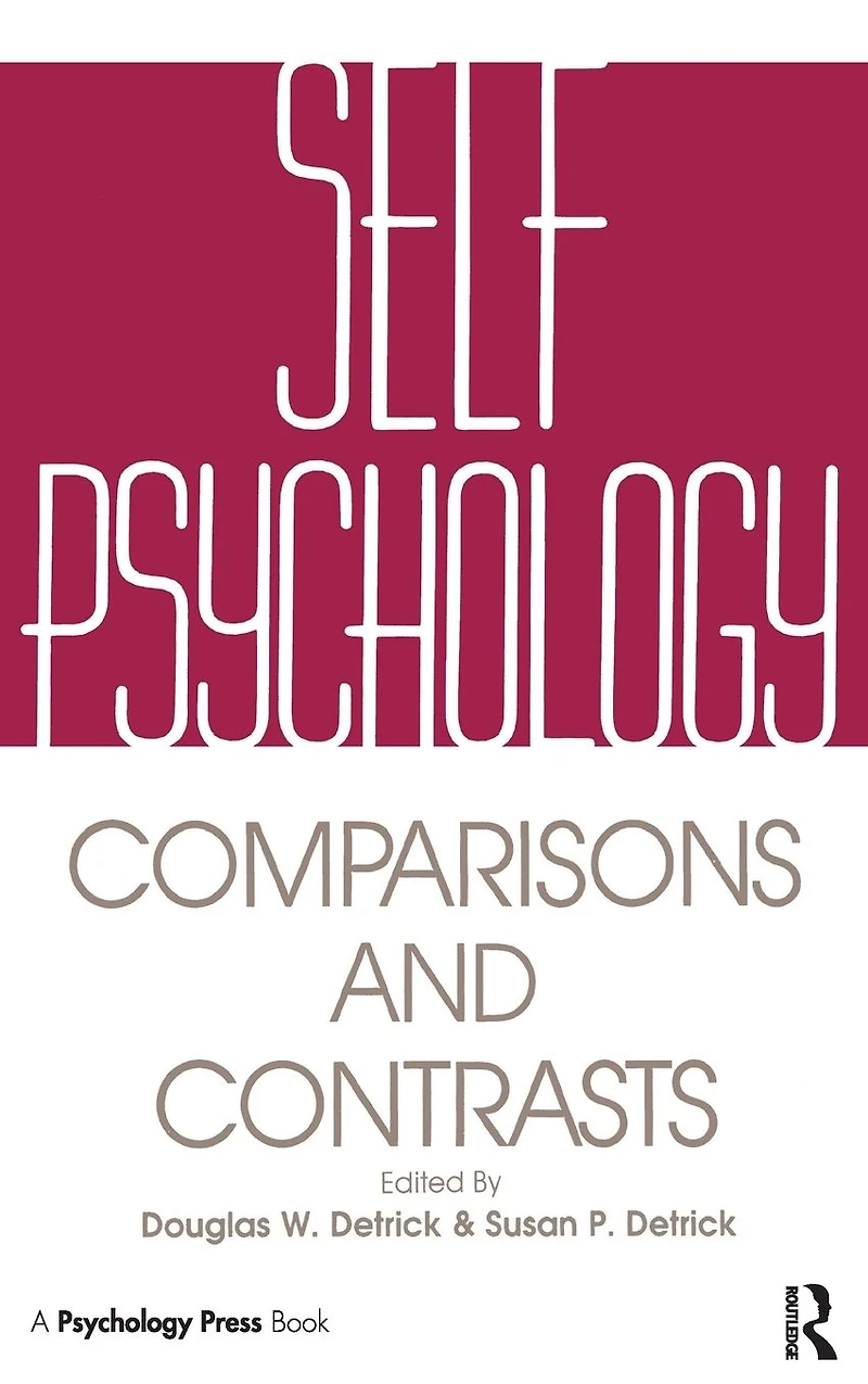 Self Psychology: Comparisons and Contrasts