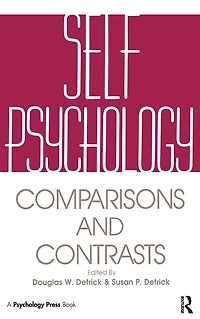 Self Psychology: Comparisons and Contrasts
