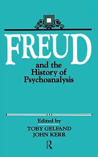 Freud and the History of Psychoanalysis