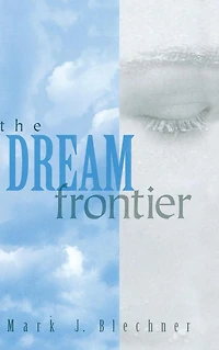 The Dream Frontier