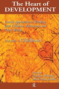 Heart of Development, V. 1: Early and Middle Childhood
