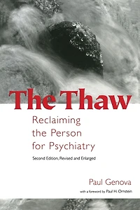 the Thaw: Reclaiming Person for Psychiatry
