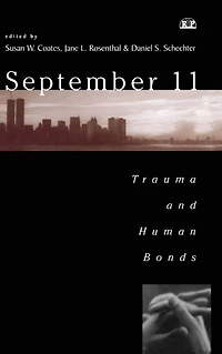 September 11: Trauma and Human Bonds