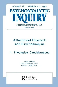 Attachment Research and Psychoanalysis: Psychoanalytic Inquiry, 19.4