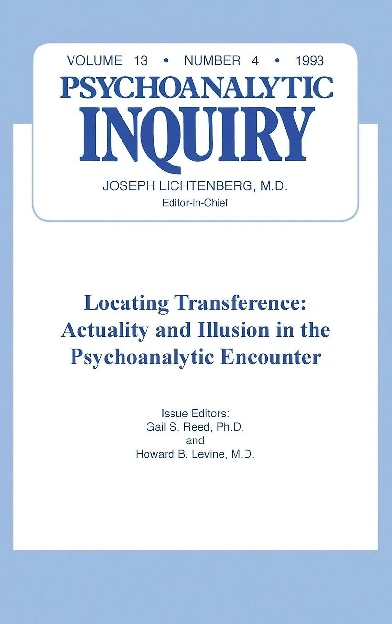 Locating Transference: Psychoanalytic Inquiry, 13.4