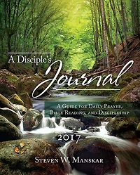 A Disciple's Journal 2017: A Guide for Daily Prayer, Bible Reading, and Discipleship