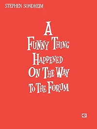 A Funny Thing Happened on the Way to the Forum