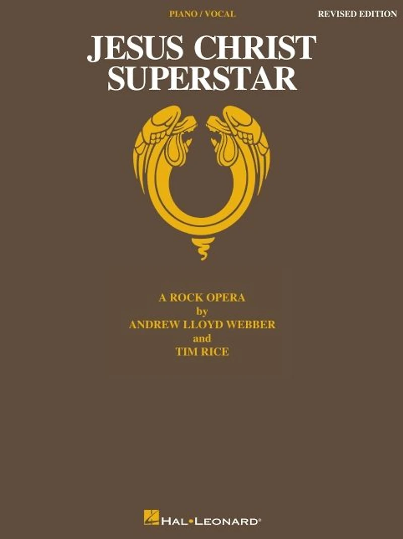 Jesus Christ Superstar: A Rock Opera