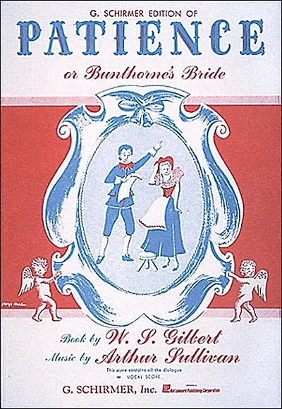 Patience (or Bunthorne's Bride): Vocal Score