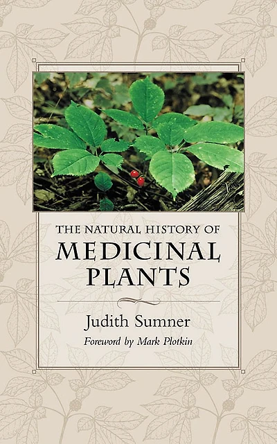 The Natural History of Medicinal Plants