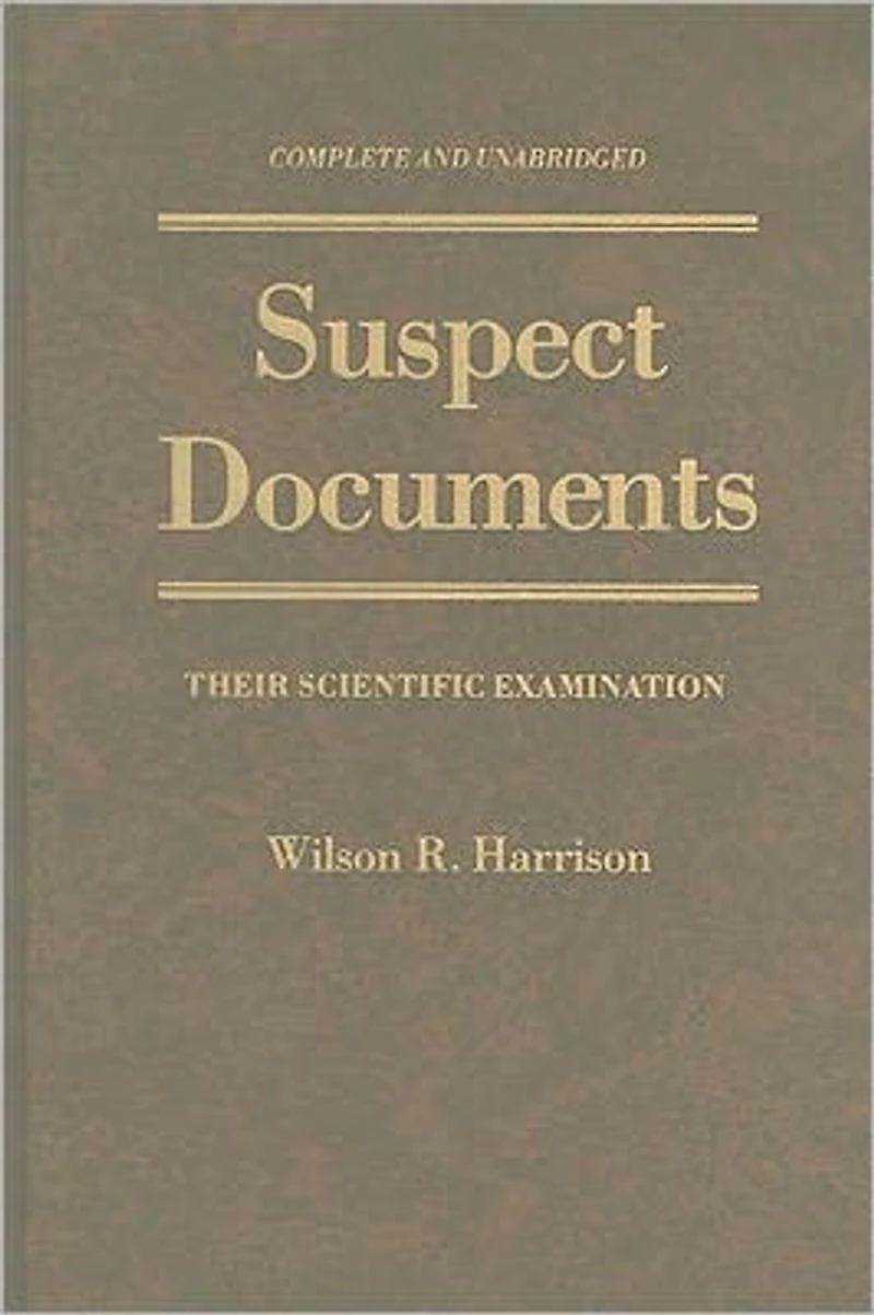 Suspect Documents: Their Scientific Examination