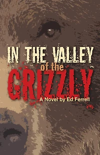 the Valley of Grizzly