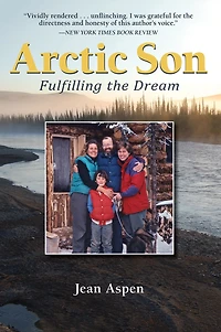 Arctic Son: Fulfilling the Dream