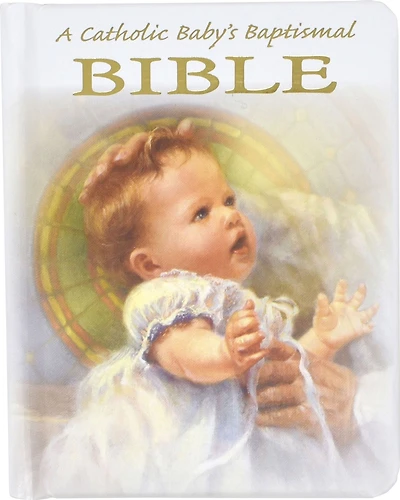 A Catholic Baby's Baptismal Book of Prayers