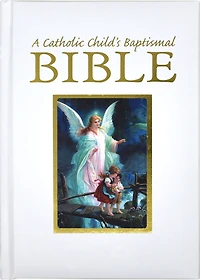 A Catholic Child's Baptismal Bible