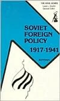 Soviet Foreign Policy, 1917-1941