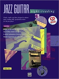 Jazz Guitar Sight-Reading: Etudes, Studies, and Duets Designed to Enhance Music Reading Skills, Specifically Written for the Jazz Player, Book & CD
