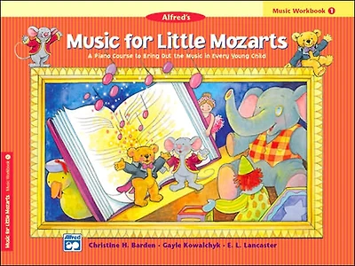 Music for Little Mozarts Music Workbook, Bk 1: Coloring and Ear Training Activities to Bring Out the Music in Every Young Child
