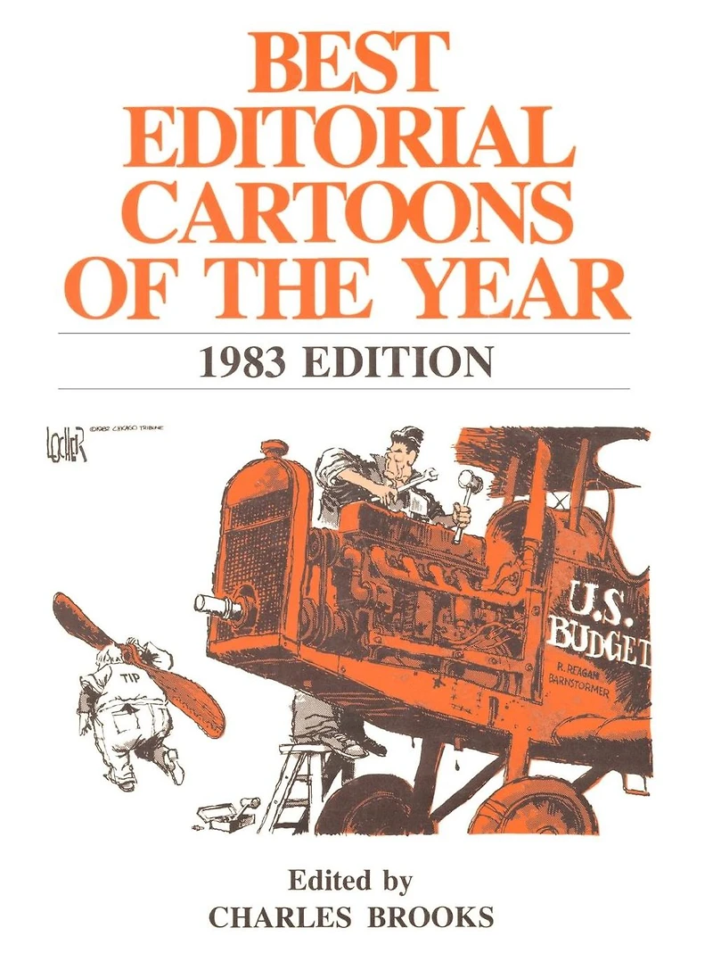 Best Editorial Cartoons 1983: 1983 Edition