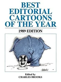 Best Editorial Cartoons of the Year: 1989 Edition