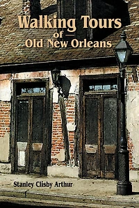 Walking Tours of Old New Orleans