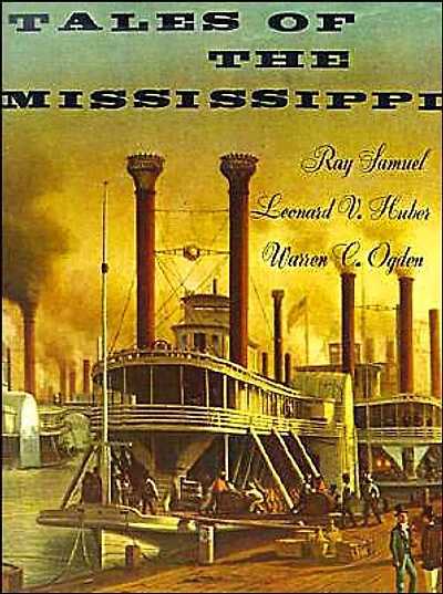 Tales of The Mississippi