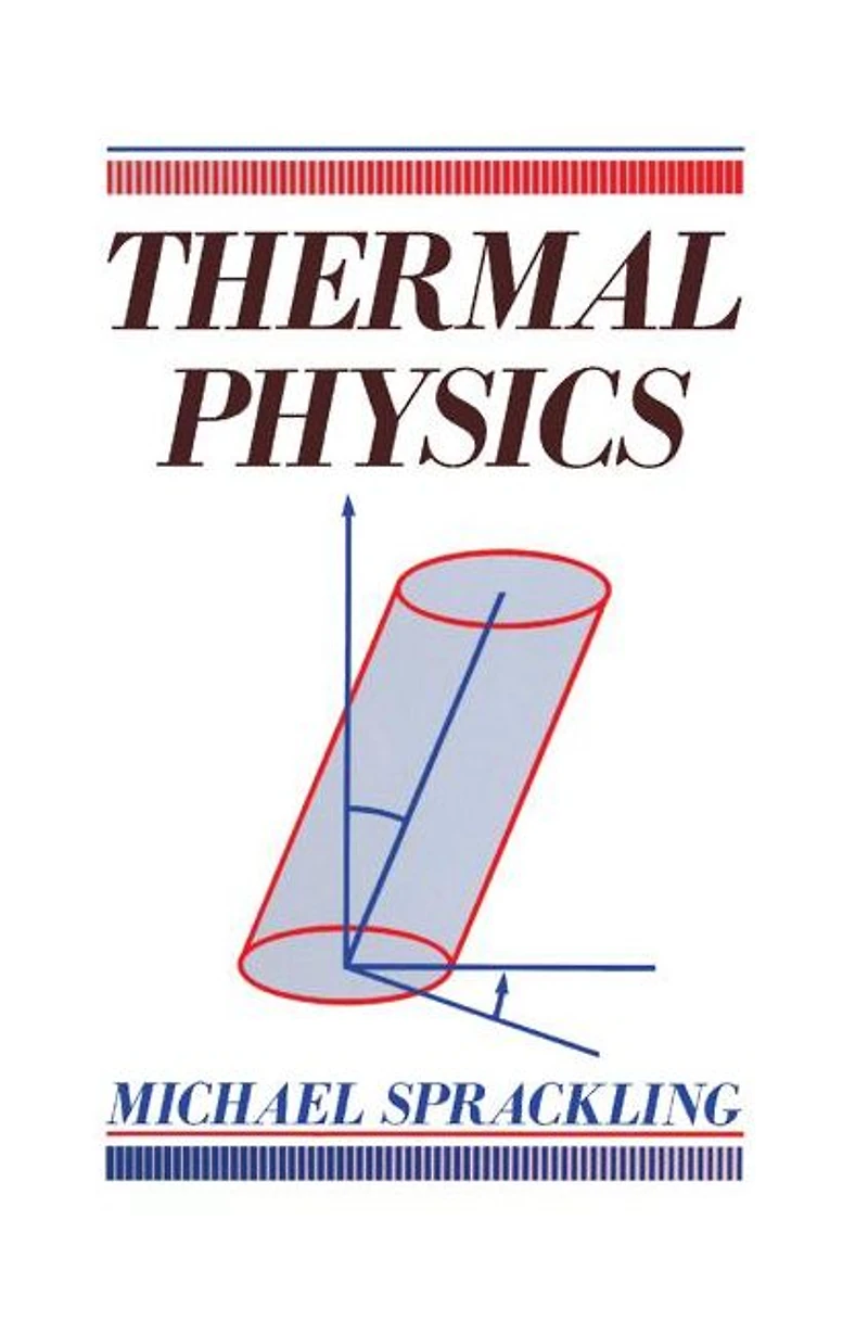 THERMAL PHYSICS,
