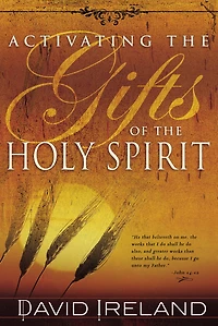 Activating the Gifts of Holy Spirit