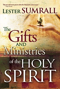 the Gifts and Ministries of Holy Spirit
