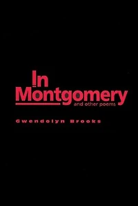 Montgomery: And Other Poems