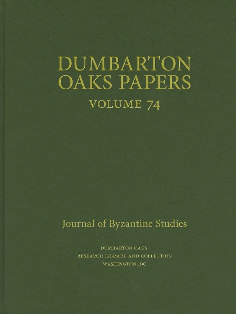 Dumbarton Oaks Papers, 74